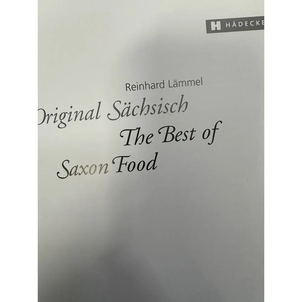 Original Sächsisch - The Best of Saxonian Food - Hardcover‎ Reinhard Lämmel